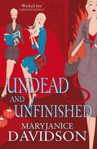 Enlarge image Cover: Undead And Unfinished - Piatkus Books
