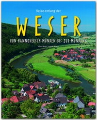 Abbildung von: Reise entlang der Weser - Von Hannoversch Münden bis zur Mündung - Stürtz
