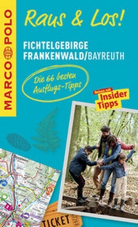 Abbildung von: MARCO POLO Raus & Los! Fichtelgebirge, Frankenwald, Bayreuth - MAIRDUMONT