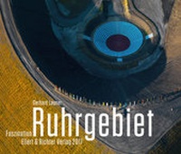 Abbildung von: Faszination Ruhrgebiet 2017 - Ellert & Richter