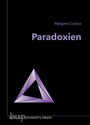 Cover: Paradoxien - Berlin University Press ein Imprint von Verlagshaus Römerweg
