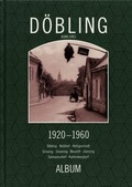 Cover: D&ouml;bling 1920-1960 - ALBUM Verlag