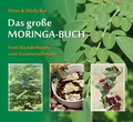 Cover: Das gro&szlig;e Moringa-Buch - Waldkirch Verlag