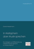 Cover: In Metaphern &uuml;ber Musik sprechen - dohr k&ouml;ln