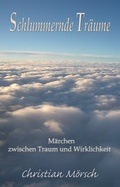 Cover: Schlummernde Tr&auml;ume - Schweitzerhaus Verlag