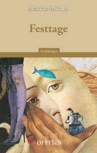 Enlarge image Cover: Festtage - Offizin Verlag