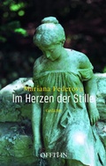 Cover: Im Herzen der Stille - Offizin Verlag