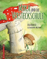 Enlarge image Cover: Myka und die Versteckschule - Edition Pastorplatz