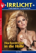 Cover: Hochzeitsreise in die H&ouml;lle - Blattwerk Handel GmbH