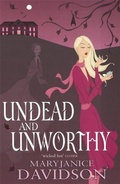 Cover: Undead And Unworthy - Piatkus Books