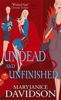 Cover: Undead And Unfinished - Piatkus Books