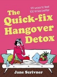 Enlarge image Cover: The Quick-Fix Hangover Detox - Piatkus Books