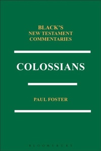 Enlarge image Cover: Colossians BNTC - T.& T.Clark Ltd
