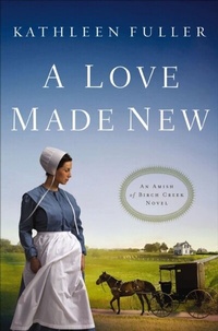 Abbildung von: A Love Made New - Thomas Nelson