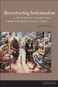 Cover: Reconstructing Individualism - American Literatures Initiative