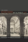 Cover: Kierkegaard and the Staging of Desire - Fordham University Press