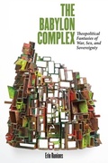 Cover: Babylon Complex - Fordham University Press