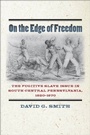 Cover: On the Edge of Freedom - Fordham University Press
