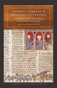 Enlarge image Cover: Medieval Exegesis and Religious Difference - Fordham University Press
