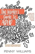 Cover: The Insider's Guide to ADHD - Grace-Everett Press