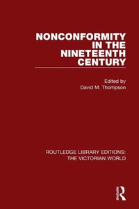 Enlarge image Cover: Nonconformity in the Nineteenth Century - Routledge