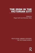 Cover: The Irish in the Victorian City - Routledge