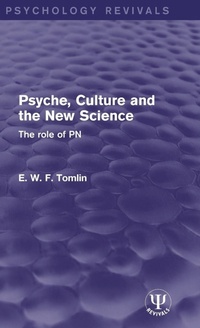 Enlarge image Cover: Psyche, Culture and the New Science - Routledge