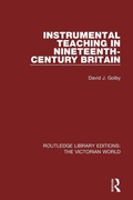 Cover: Instrumental Teaching in Nineteenth-Century Britain - Routledge