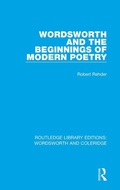 Cover: Wordsworth and Beginnings of Modern Poetry - Routledge