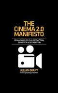 Cover: The Cinema 2.0 Manifesto - Blurb