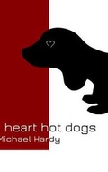 Cover: I Heart Hot Dogs. - Blurb