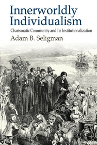 Enlarge image Cover: Innerworldly Individualism - Routledge