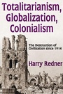 Cover: Totalitarianism, Globalization, Colonialism - Routledge