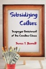 Cover: Subsidizing Culture - Routledge
