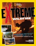 Cover: Extreme Wildfire - National Geographic Kids