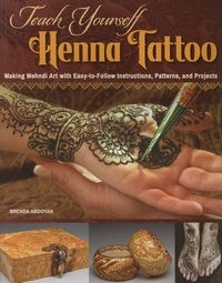 Abbildung von: Teach Yourself Henna Tattoo - Design Originals