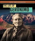 Cover: The Life of Geronimo - PowerKids Press