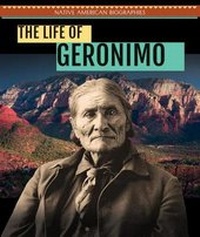 Enlarge image Cover: The Life of Geronimo - PowerKids Press