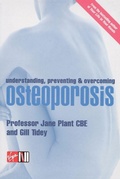 Cover: Understanding, Preventing and Overcoming Osteoporosis - Virgin Books