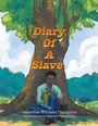 Cover: Diary Of A Slave - Xlibris