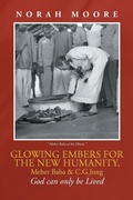 Cover: Glowing Embers for the New Humanity, Meher Baba & C.G.Jung - AUTHORHOUSE