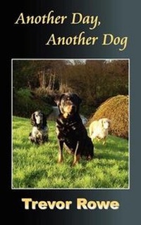 Enlarge image Cover: Another Day, Another Dog - New Generation Publishing