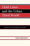 Cover: Child Labor and the Urban Third World - University Press of America
