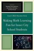 Cover: Making Math Learning Fun for Inner City School Students - University Press of America