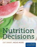 Cover: Nutrition Decisions: Eat Smart, Move More - BOOK ONLY - Jones and Bartlett Publishers, Inc