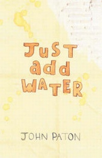 Enlarge image Cover: Just Add Water - New Generation Publishing