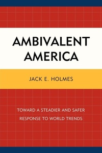 Enlarge image Cover: Ambivalent America - University Press of America