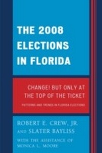 Abbildung von: The 2008 Election in Florida - University Press of America