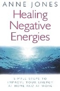 Cover: Healing Negative Energies - Piatkus Books