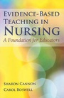 Cover: Evidence-based Teaching in Nursing - Jones and Bartlett Publishers, Inc